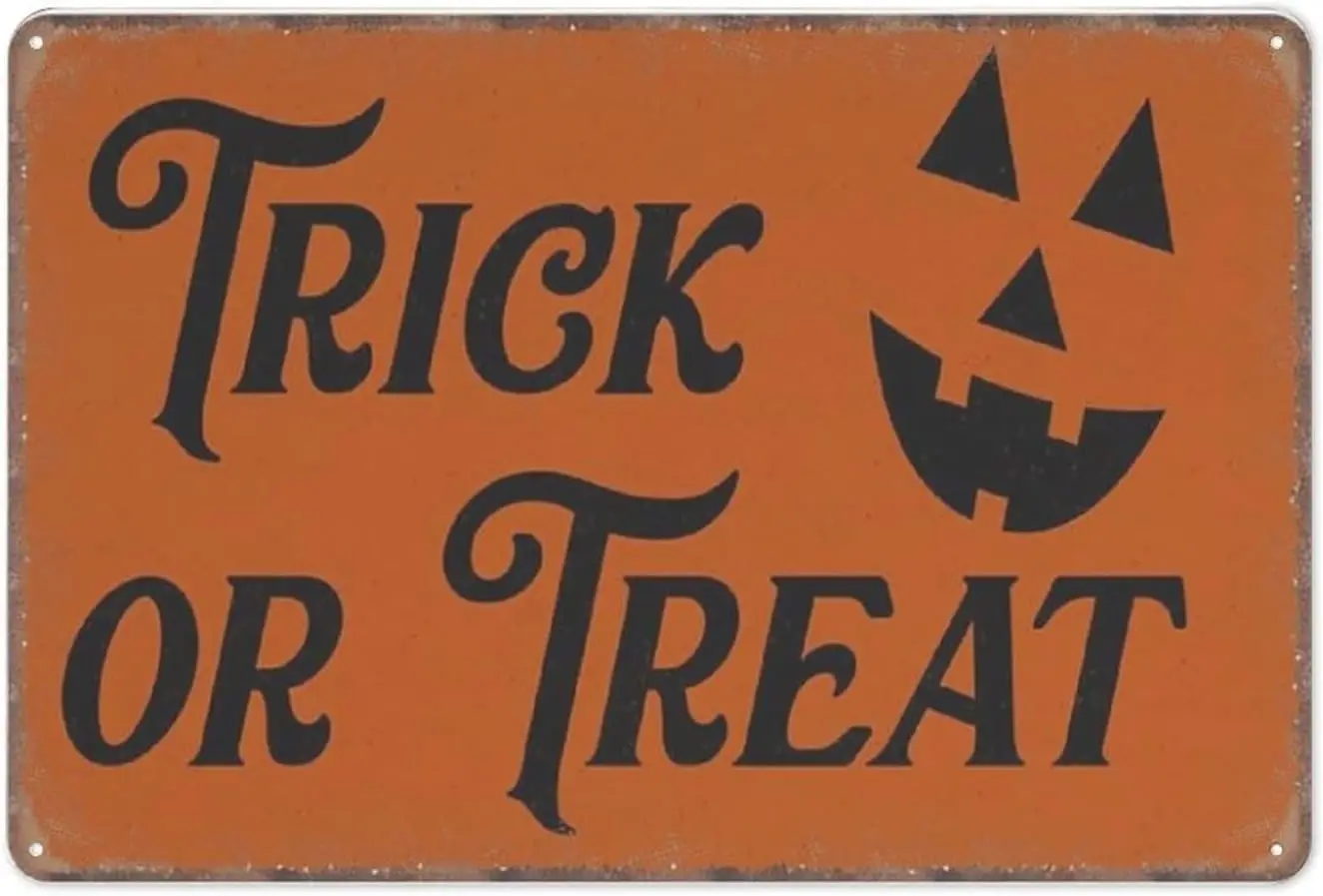 Trick Or Treat Halloween Tin Signs Retro Funny Metal Sign Vintage Poster Wall Art for Kitchen Garden Bathroom Farm Home Coffee D