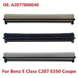 Car Panorama Sunroof Sunshade Curtain Cover Assembly For Mercedes-Benz E Class C207 E250 E260 E350 Coupe 2009-2016/C204 Coupe