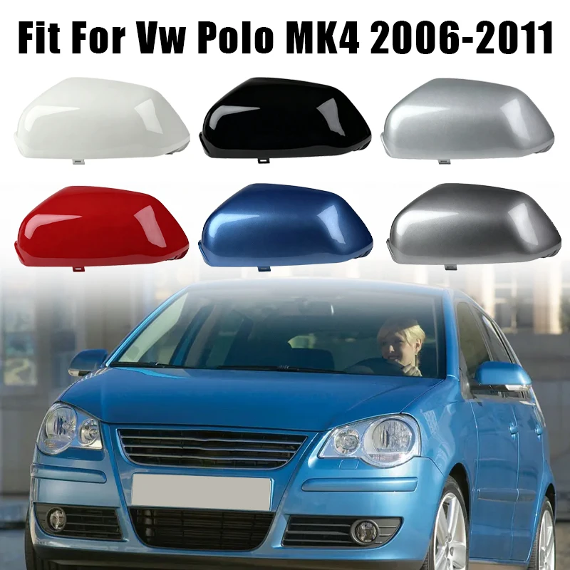 Car Accessories Cover Mirror Rearview Mirror Housing For Vw Polo MK4 2006 2007 2008 2009 2010 2011 Replace Mirror Housing