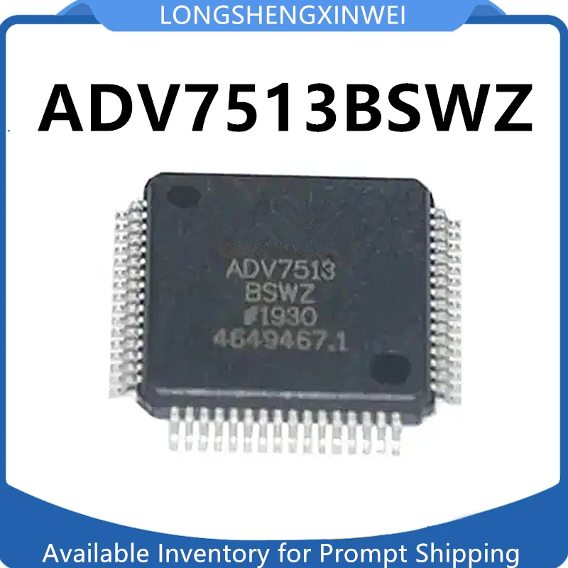 1PCS ADV7611BSWZ-P ADV7611 ADV7612BSWZ-P ADV7513BSWZ LQFP-64 Tile Video Processor IC Chip