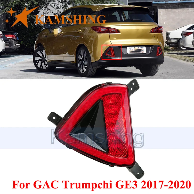 

CAPQX Rear Bumper Light For GAC Trumpchi GE3 2017-2020 Foglight Reflector Light Rear Brake Light Stop Lamp