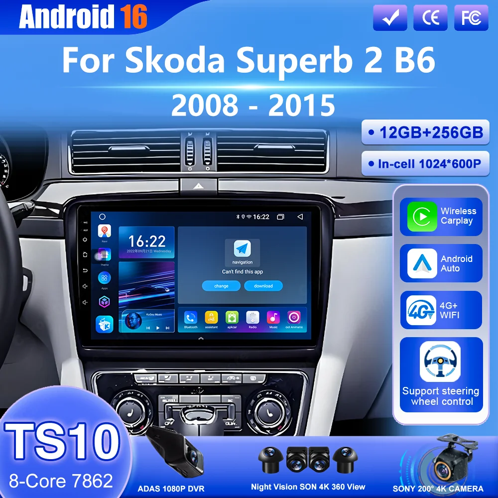 

Android 16 Car Radio Stereo For Skoda Superb 2 B6 2008 - 2015 Auto Wireless Carplay Car Multimedia Video Player 4G Touch Screen
