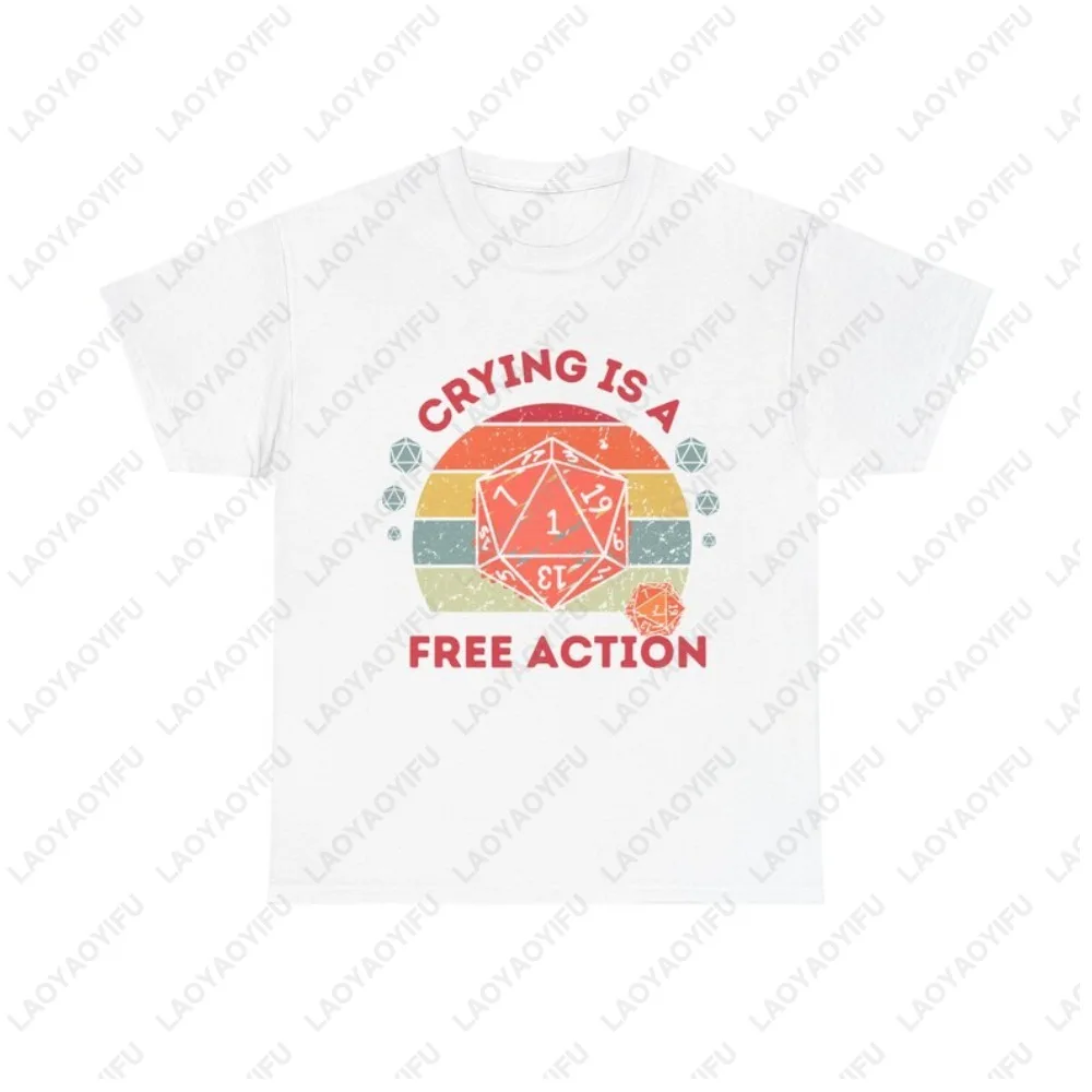 Crying Is A Free Action D20 Retro T-Shirt Funny RPG GAME Tabletop Gaming Dungeons and Dragons Graphic Printed Unisex Tshirt