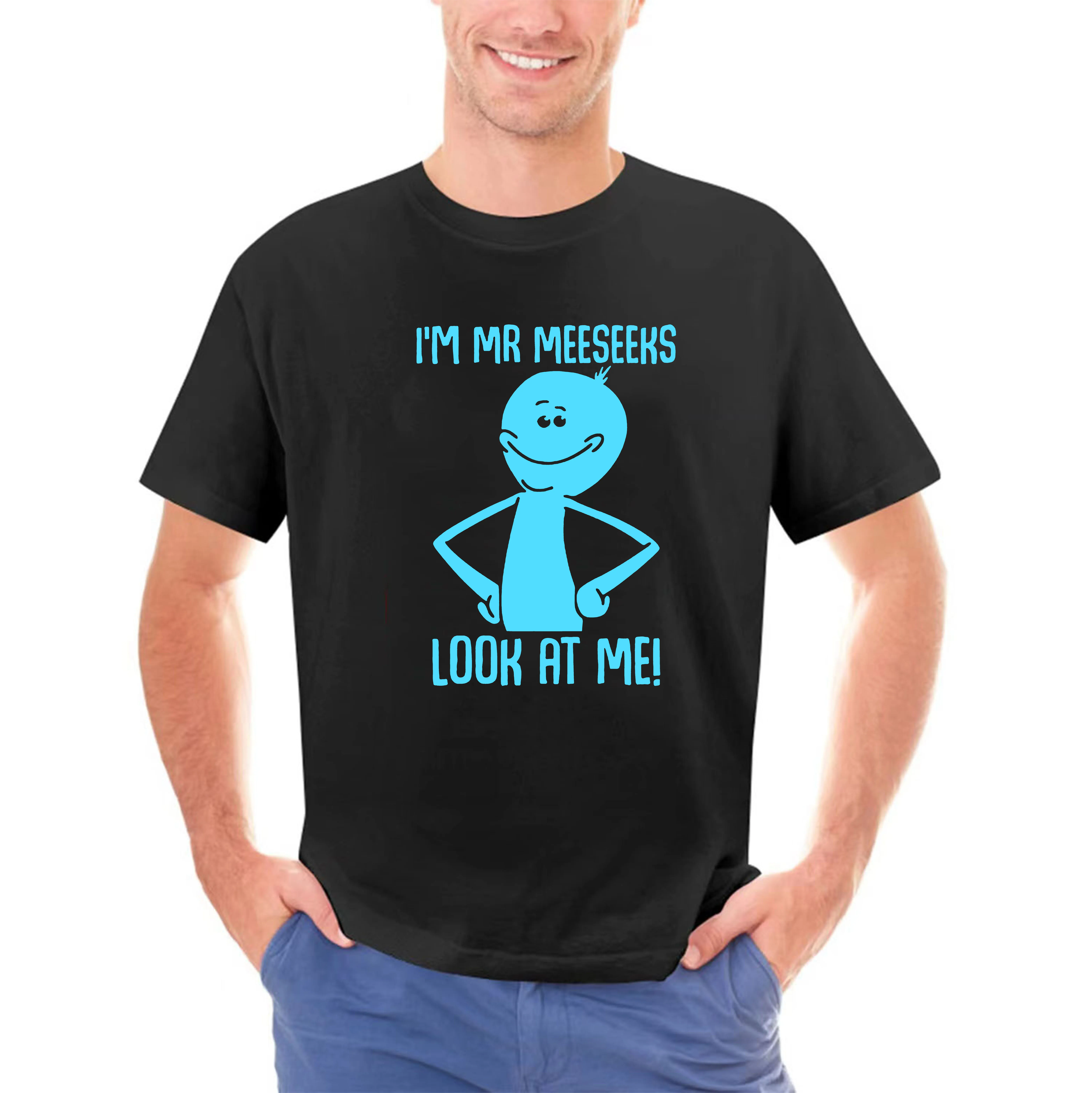 NEW IM MR MEESEEKS MEN'S   WOMEN'S USA SIZE T-SHIRT S M L XL 2XL XXXL ZM1