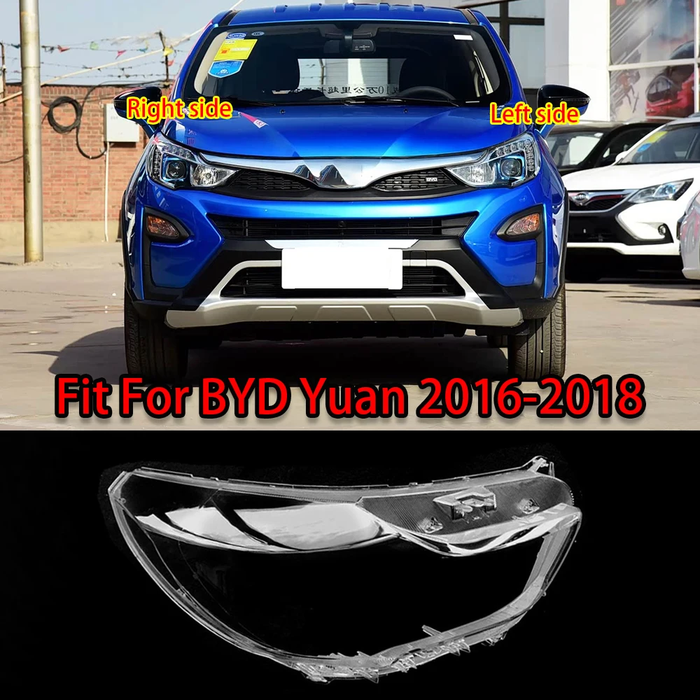 Left Right Transparent Anti‑Yellow Headlight Lens Cover Scratch Resistant Fit For BYD Yuan 2016‑2018 Replacement Auto Lamp Shell