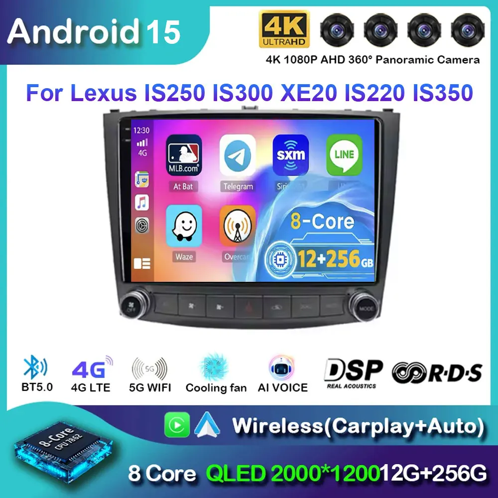 

Android 15 For Lexus IS250 XE20 2005-2010 2011 2012 2013 Multimedia Car Player Navigation Screen TV GPS Radio No 2Din