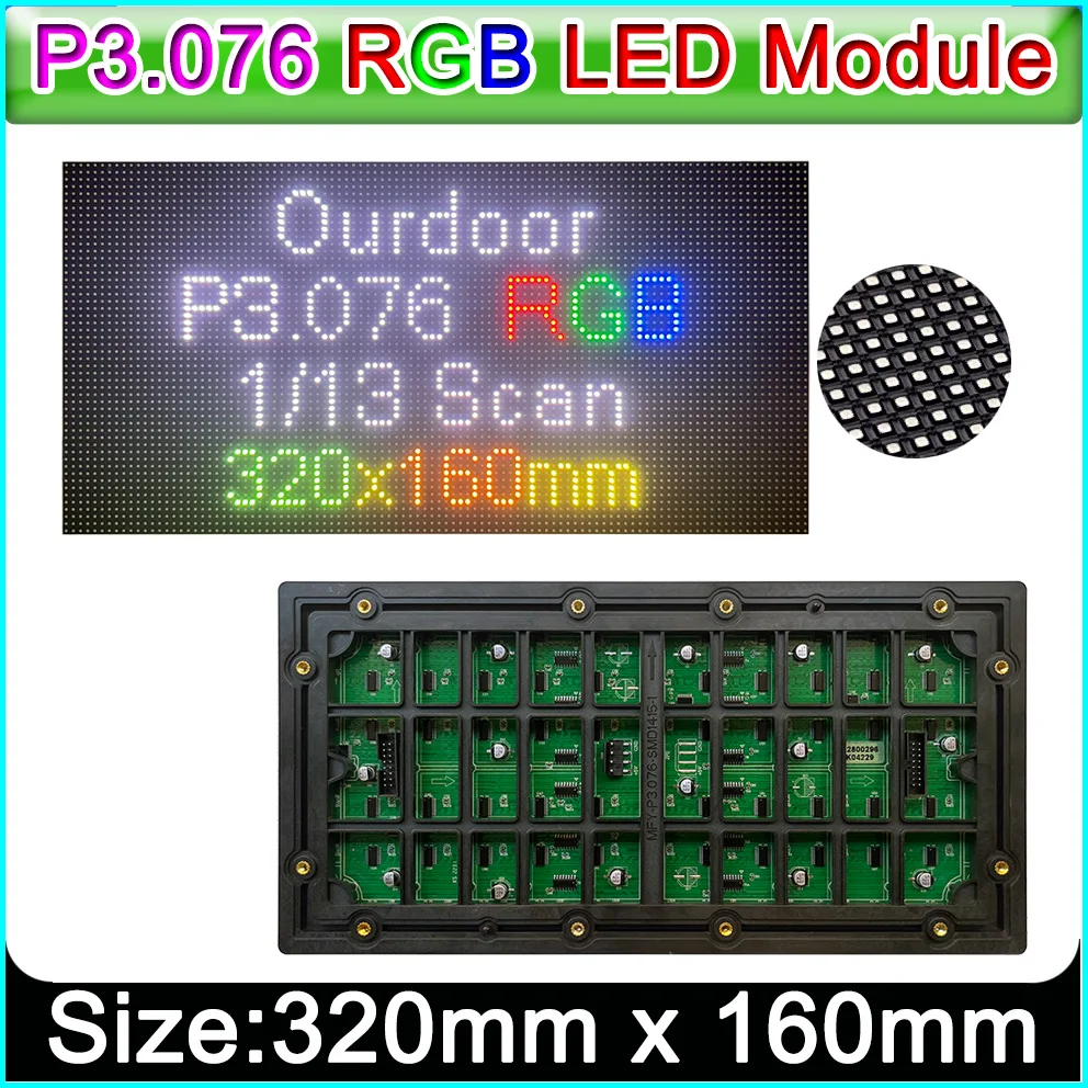 

Наружный полноцветный светодиодный дисплей P3.076, SMD RGB P3.076, Светодиодная панель 104*52 пикселей, 1/13 сканирование светодиодный мм x 320 мм Светодиодная видеостена