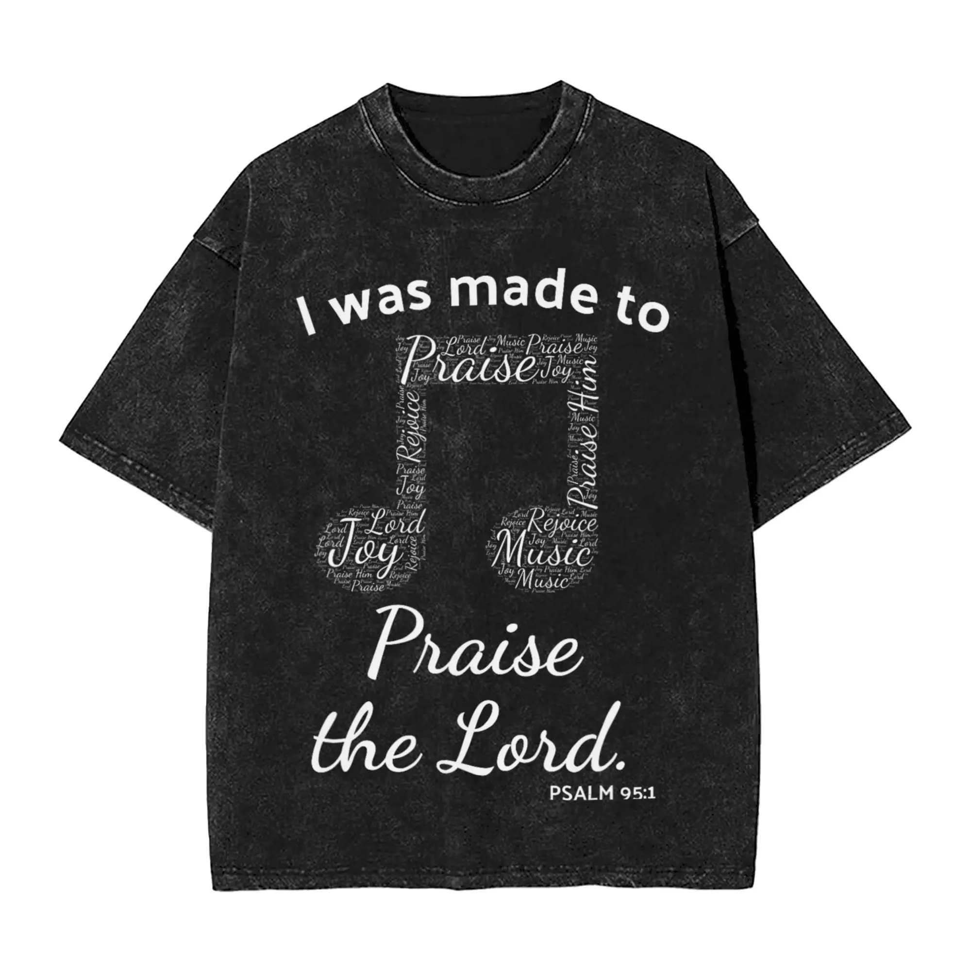 Novelty I was Made to Praise The Lord Christian Music Word Cloud T-Shirts Men Cotton T Shirt Short Sleeve Tees Big Size Clothes