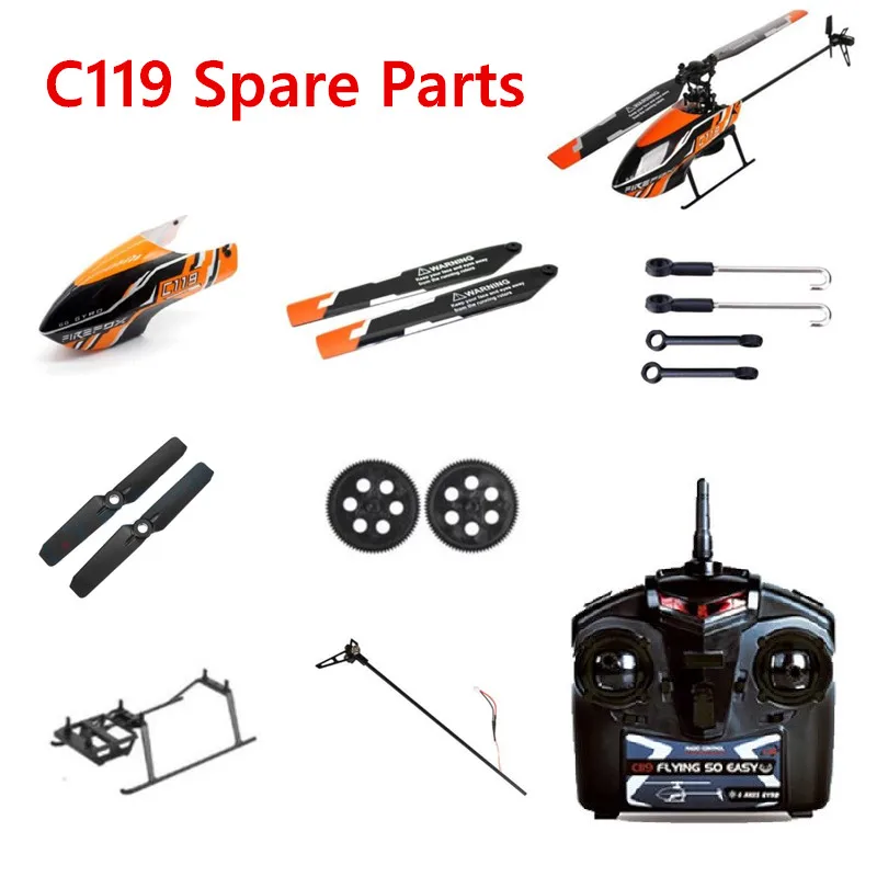 C119 4CH RC Helicopter Spare Parts Propeller Canopy Main Frame Gear Motor Blade Receiver Servo C129 Accessories