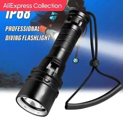 High Power Diving Flashlight IP68 Highest Waterproof Rating Professional Diving Light Powered by 18650 Battery With Hand Rope