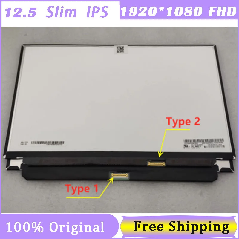 

12.5'' IPS FHD Laptop LCD Screen Matrix N125HCE-GN1 NV125FHM-N82 B125HAN02.2 M125NWF4-R3 LP125WF2-SPB2 LTN125HL07 1920x1080