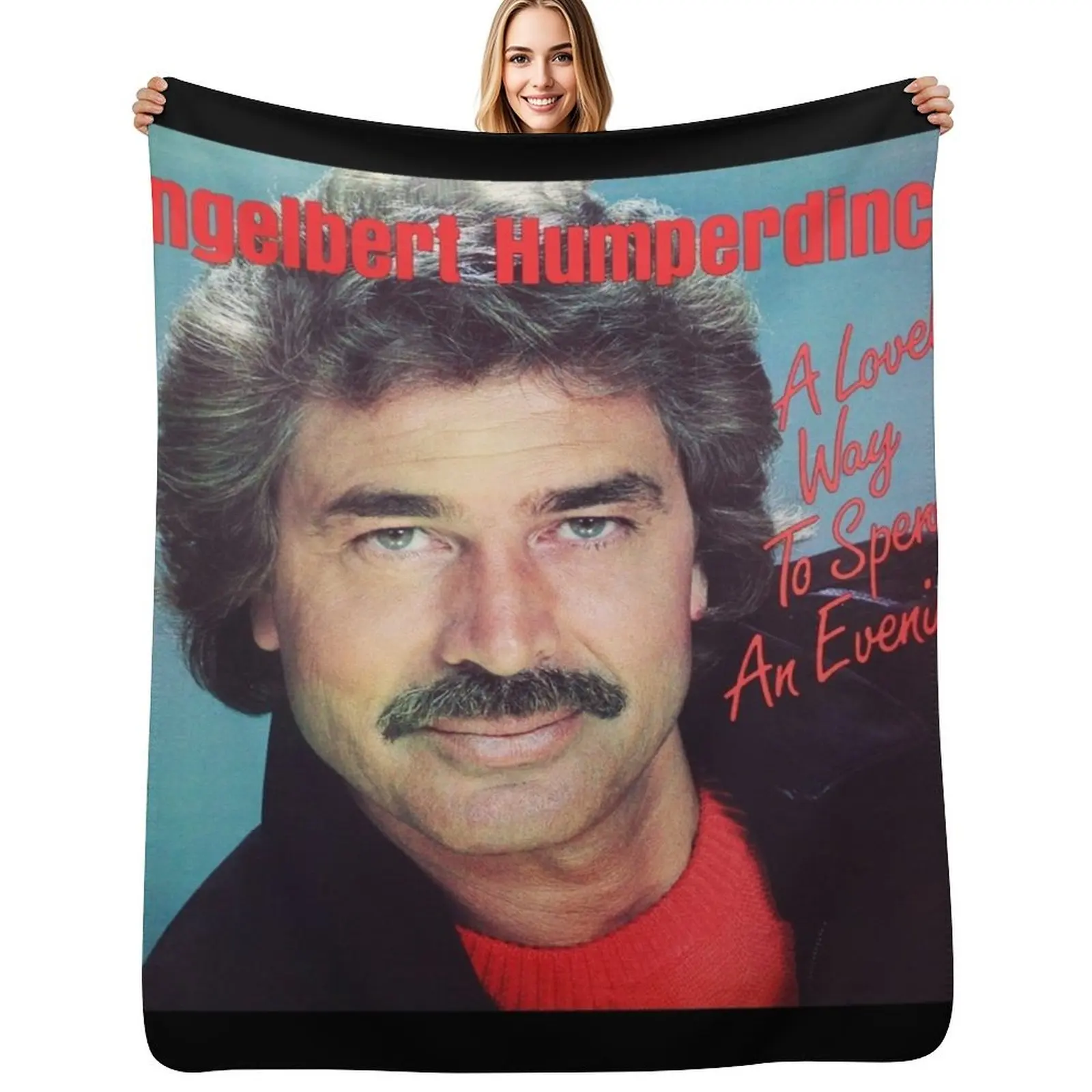 

Engelbert Humperdinck a lovely way to spend an evening Throw Blanket sofa bed Giant Sofa Thin Multi-Purpose Blankets