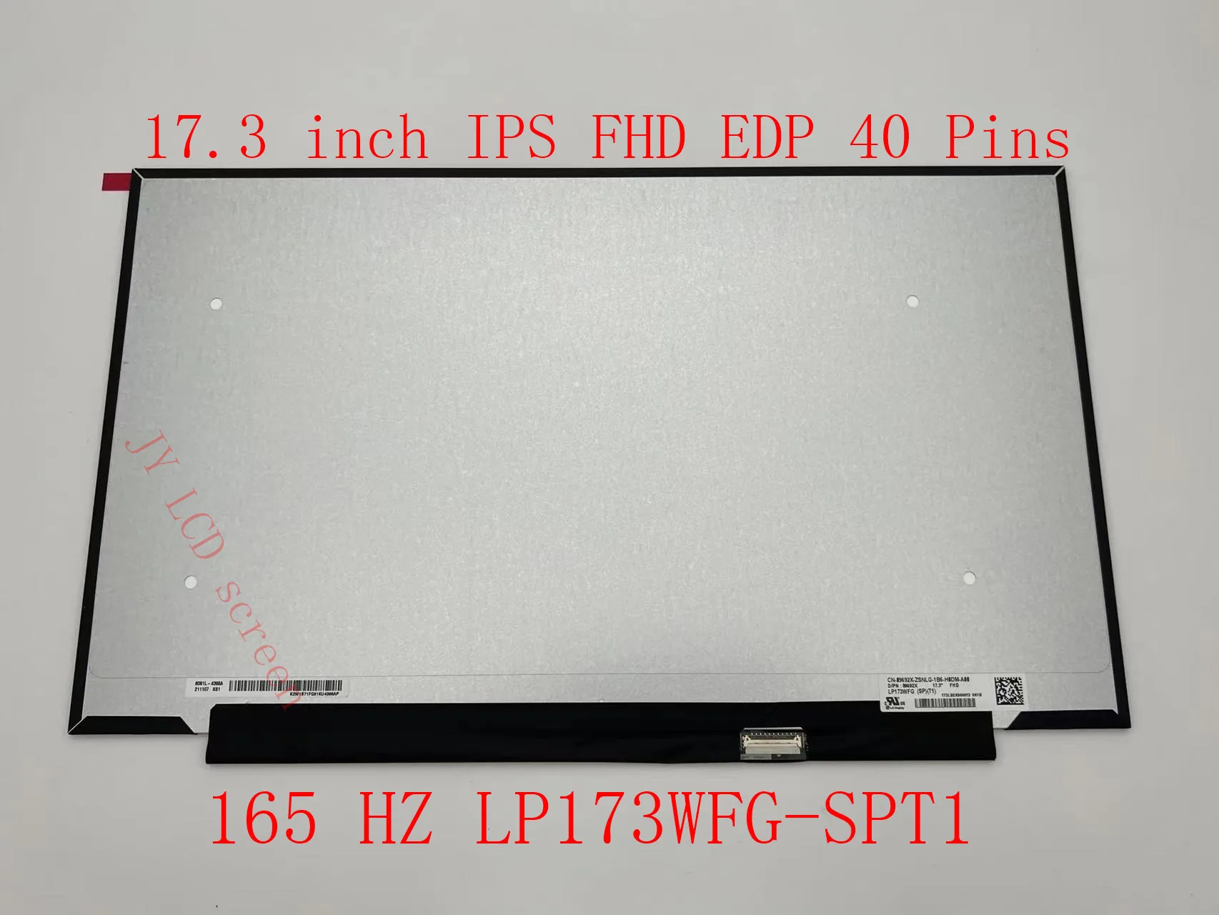 

17.3 inch IPS FHD EDP 40 Pins LP173WFG-SPT1 Fit B173HAN05.5 165HZ 100%sRGB Laptop LCD Screen