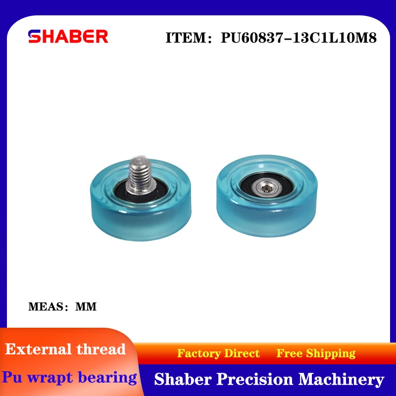 【SHABER】supply external screw thread polyurethane formed bearing PU60837-13C1L10M8 glue coated bearing With threaded guide wheel