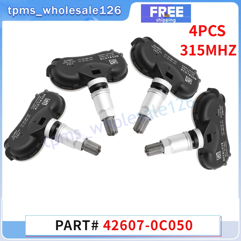 4PCS 315MHZ TPMS Car Tyre Pressure Monitor Sensor 42607-0C050 For 2008-2017 TOYOTA SEQUOIA SIENNA TUNDRA 426070C050 42607-0C030