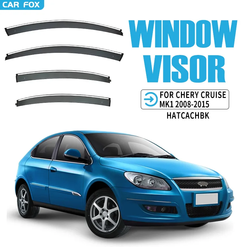 

For Chery Cruise 2008-2015 Plastic Window Visor Vent Shades Sun Rain Deflector Guard For Chery Cruise 2008-2015