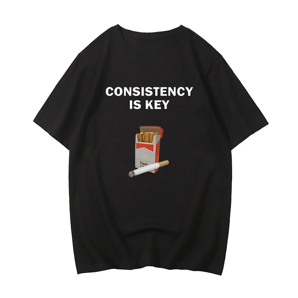 Consistency Is Key T-shirt Short Sleeve Cotton Men Tee-shirt Summer Casual Letter Printing Tshirts Camisetas Graphic Clothes Boy