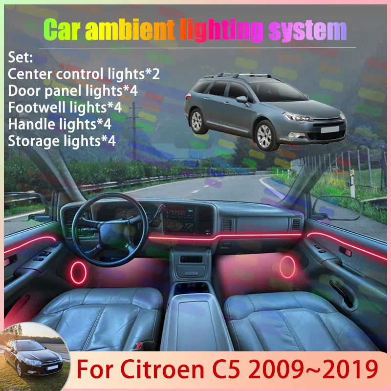 

For Citroën C5 Citroen 2009~2019 RD TD 2010 MK2 2/18 in 1 Car Atmosphere Light Lamp RGB Shade Ensemble Streamer Atmosphere Set