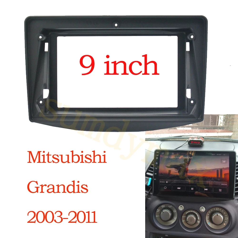 

9" Car Radio Frame for MITSUBISHI GRANDIS 2003-11Android Audio GPS Navigation Fascia Dash Installation Trim kit Stereo