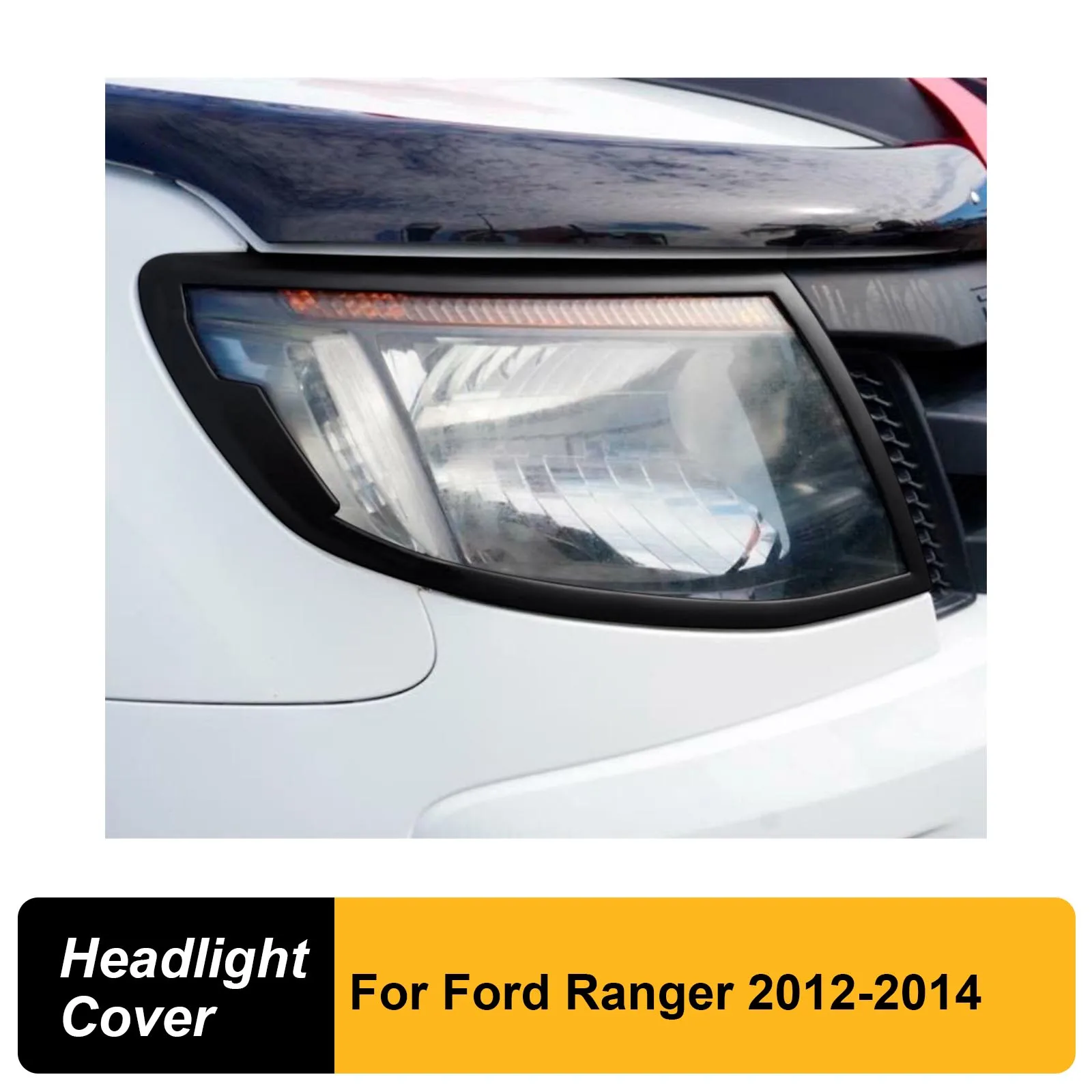 

Headlight Head Light Lamp Cover Surround Trim Guard For Ford Ranger Wildtrak 2012 2013 2014 Sport XLT XL Limited Car Accessories