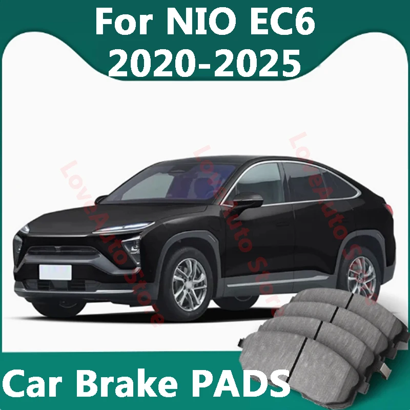 

Car Brake Pads Ceramic Front Rear Wheel Brake Block Disc Pads Cover Accessories for NIO EC6 2020-2025