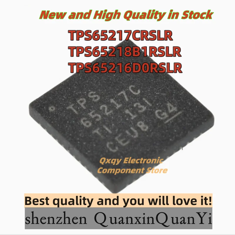 10pcs TPS65217CRSLR TPS65217C TPS 65217C TPS65218B1RSLR TPS65218B1 TPS 65218B1 TPS65216D0RSLR TPS65216D0
