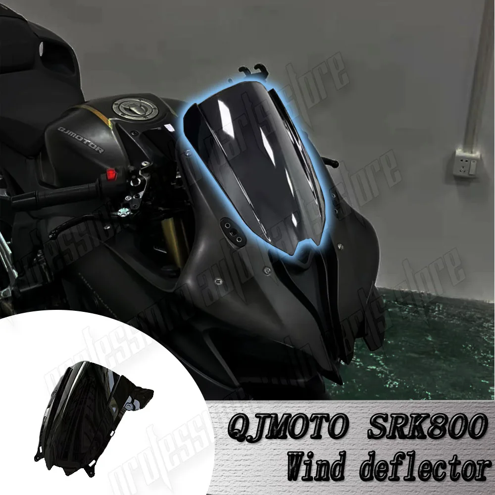 

Motorcycle front Windshield Windscreen For QJMotor SRK800RR SRK800 RR SRK 800 RR Latest motorcycle accessories