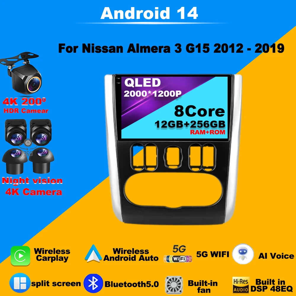

Android 14 Car Radio For Nissan Almera 3 G15 2012 - 2019 Multimedia Stereo Viedo Navigation Player 4G WIFI AutoRadio BT GPS DVD