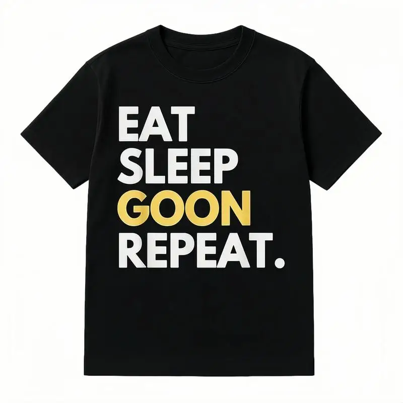 Gooner Funny Gooning Meme Eat Sleep Goon Repeat T-Shirt Made in USA Knitted Pure Cotton Comfortable T-shirt