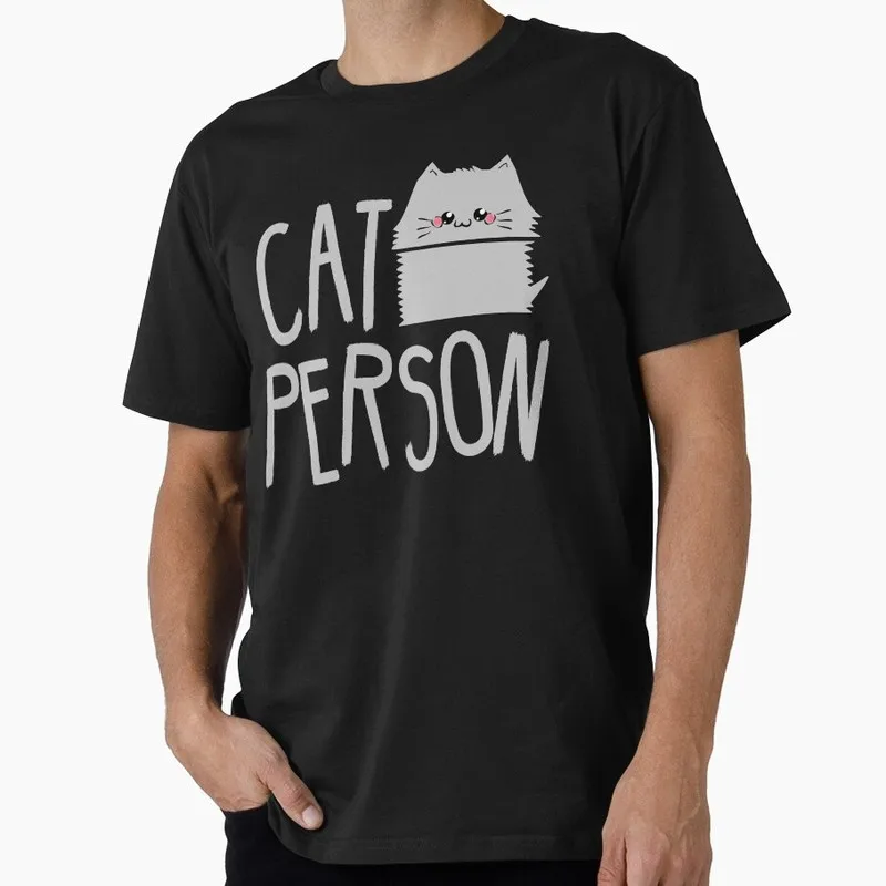cat person_ Fitted Funny Gift T-shirt Men's Short Sleeve Graphic Clothes 100% Cotton Printed Unisex Tee All Size Tops S-6XL