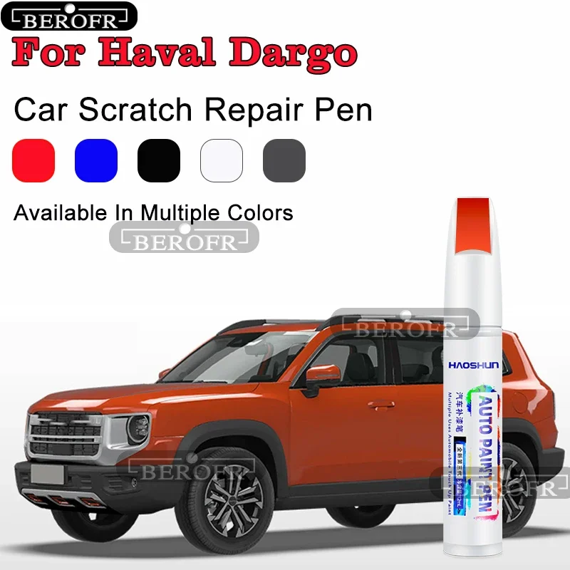 

Для Haval Dargo краска-ручка, аксессуары для модификации, автомобильная краска, ремонт царапин, автомобильный набор для удаления царапин, набор для ремонта краски