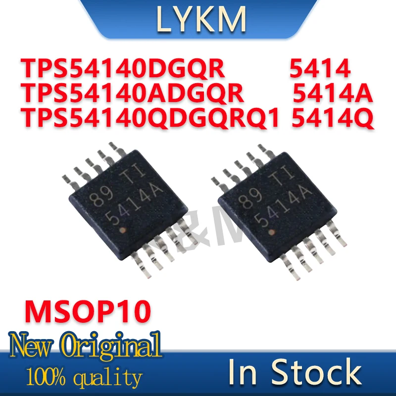 5/PCS New Original TPS54140 TPS54140DGQR 5414 TPS54140ADGQR 5414A TPS54140QDGQRQ1 5414Q 54140 MSOP10 chipset In Stock