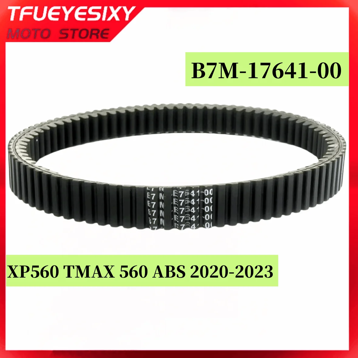 

B7M-17641-00 Motorcycle Clutch Drive Transmission Belt For XP560 TMAX 560 ABS 2020 2021 2022 2023 OEM: B7M-17641-00 Drive Belt