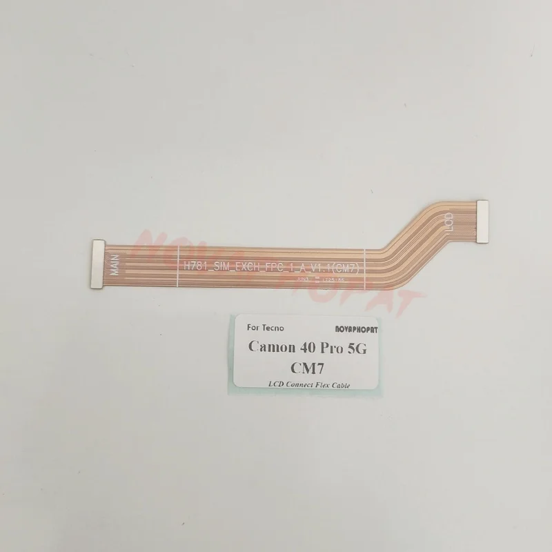 For Tecno Camon 40 Pro 5G CM7 LCD Display Inter Board Flex Cable Connector Main Board Motherboard Ribbon