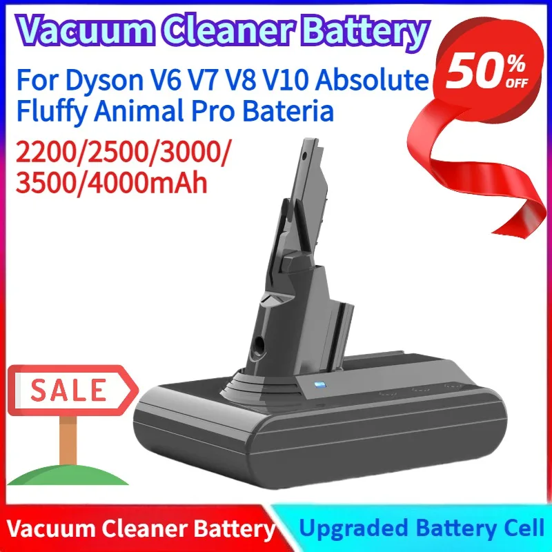 

New 2200/2500/3000/3500/4000mAh Vacuum Cleaner Rechargeable Battery for Dyson V6 V7 V8 V10 Absolute Fluffy Animal Pro Bateria