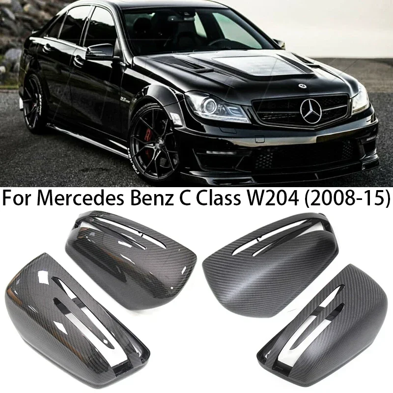 

For Mercedes Benz C Class W204 2008 2009 2010 2011 2012 2013 2014 2015 Carbon Fiber Car Rearview Side Mirror Cover accessories