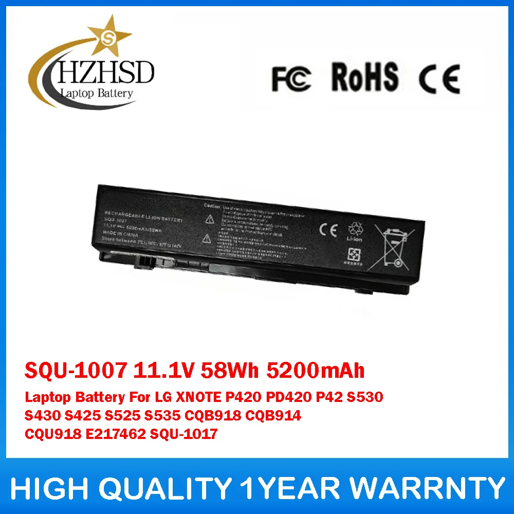 

SQU-1007 11.1V 58Wh 5200mAh Laptop Battery For LG XNOTE P420 PD420 P42 S530 S430 S425 S525 S535 CQB918 CQB914 CQU918 E217462