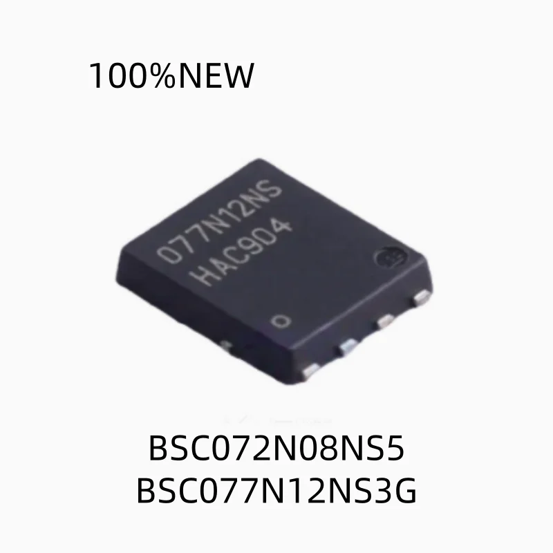 (5Pcs) 100% New Bsc072N08Ns5 072N08Ns Bsc077N12Ns3G 077N12Ns Son-8 N-Channel Mosfet Field Effect Tube Chip Ic