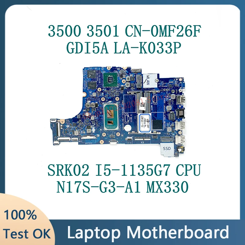 Mf26f 0mf26f CN-0MF26F com srk02 I5-1135G7 cpu para dell inspiron 3500 placa-mãe do portátil gdi5a LA-K033P N17S-G3-A1 100% testado ok