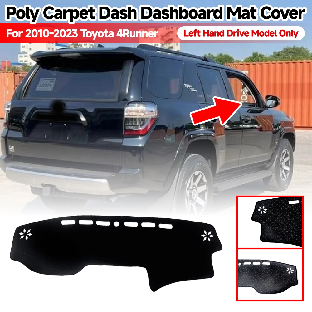 

Car Accessories For 2010-2023 Toyota 4Runner Dashboard Cover Avoid Light Pad Carpets Mats For Left Hand Drive Model Only