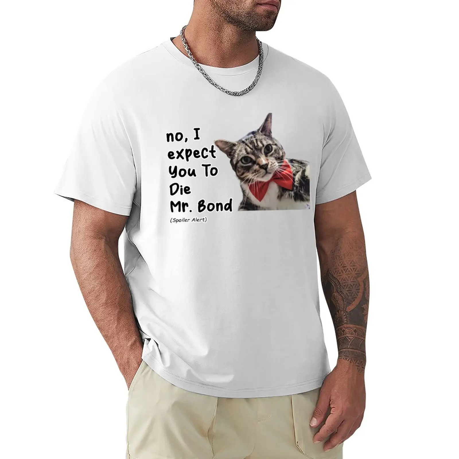 no I expect You To Die Mr.Bond (Spoiler Alert) T-Shirt anime clothes heavyweights vintage clothes heavy weight t shirts for men