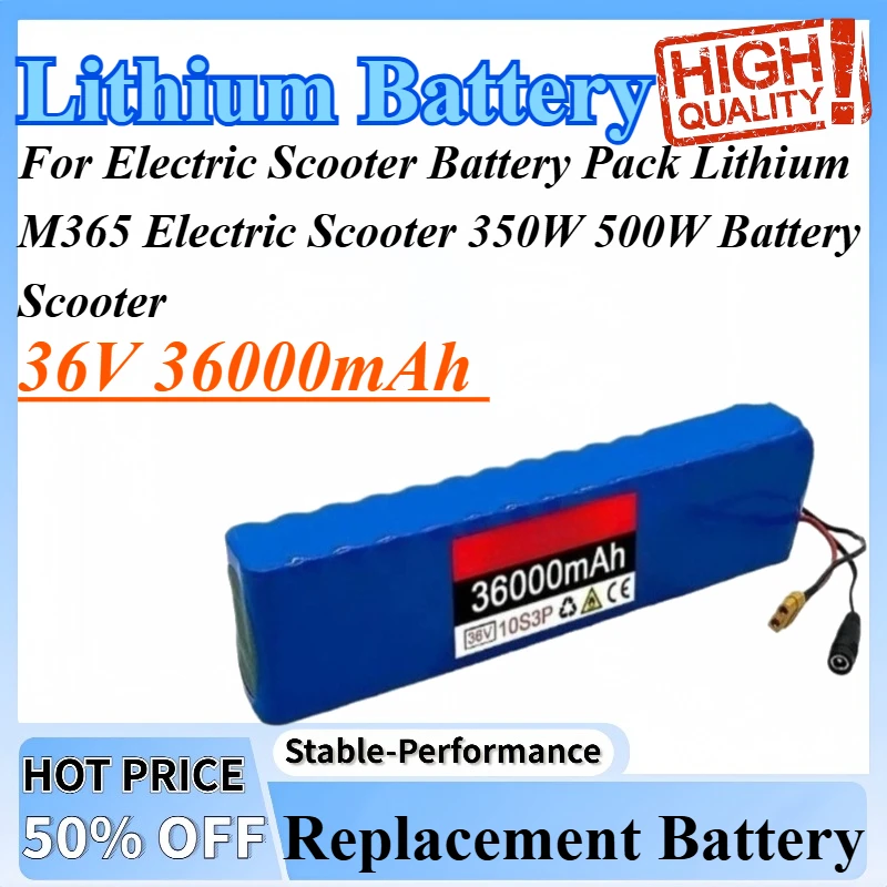 

36V 36000mAh 10S3P 18650 Replacement For Electric Scooter Battery Pack Lithium M365 Electric Scooter 350W 500W Battery Scooter