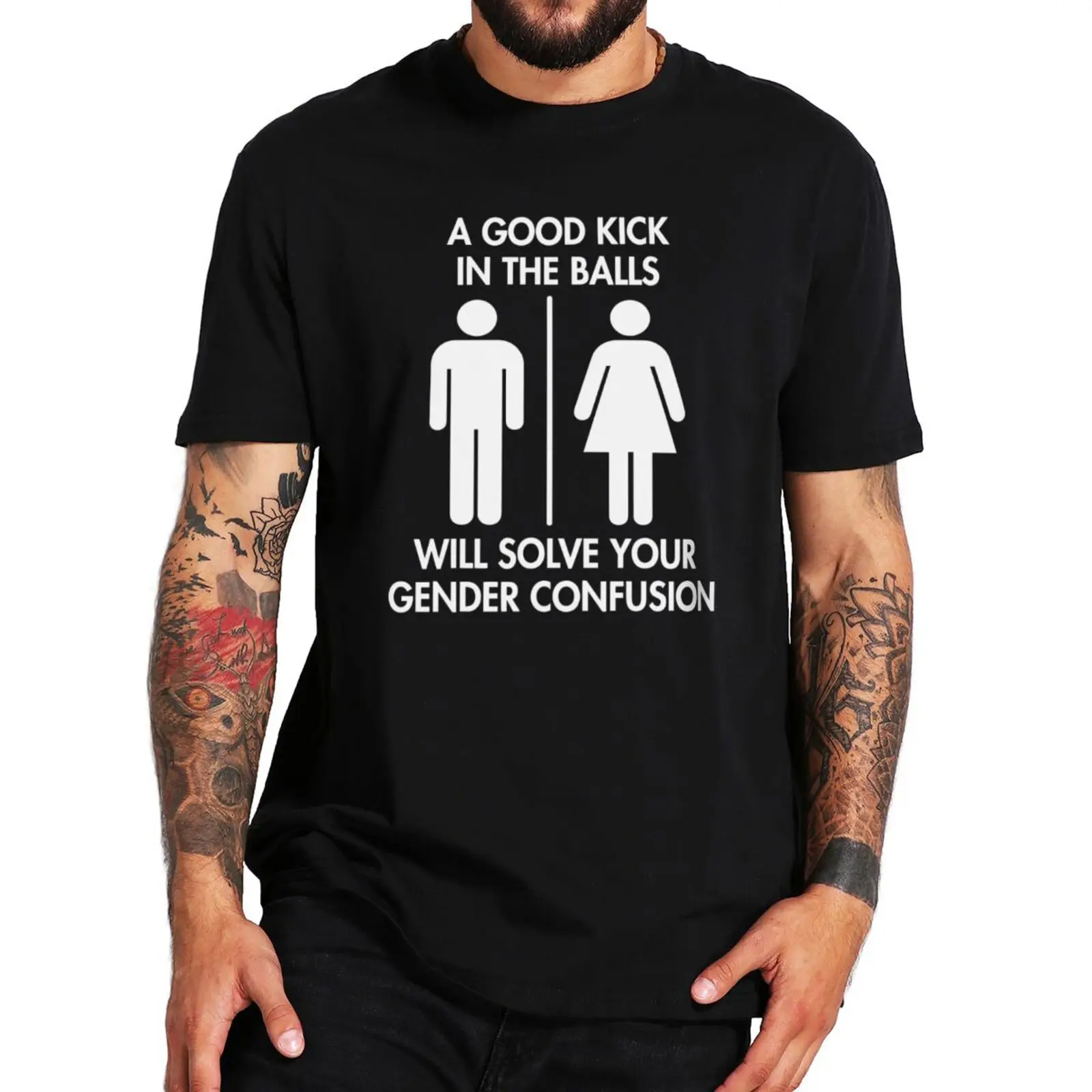 

A Good Kick In The Balls Will Solve Your Gender Confusion T Shirt Funny Quotes Y2k Tops 100% Cotton Unisex Soft T-shirt EU Size