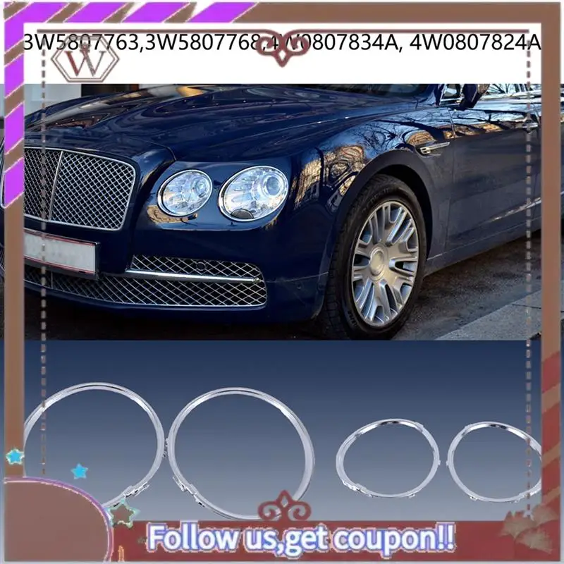 A57E-For Bentley Continental Flying Spur 2005-2013 Headlight Chrome Ring 3W5807763,3W5807768,4W0807834A, 4W0807824A
