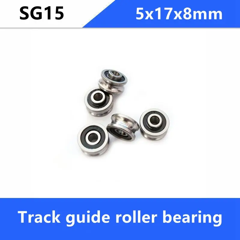 

10pcs/50pcs SG15 SG5RS U Groove pulley SG15RS 5*17*8 mm Track guide roller bearing pulley for embroidery machine 5x17x8mm