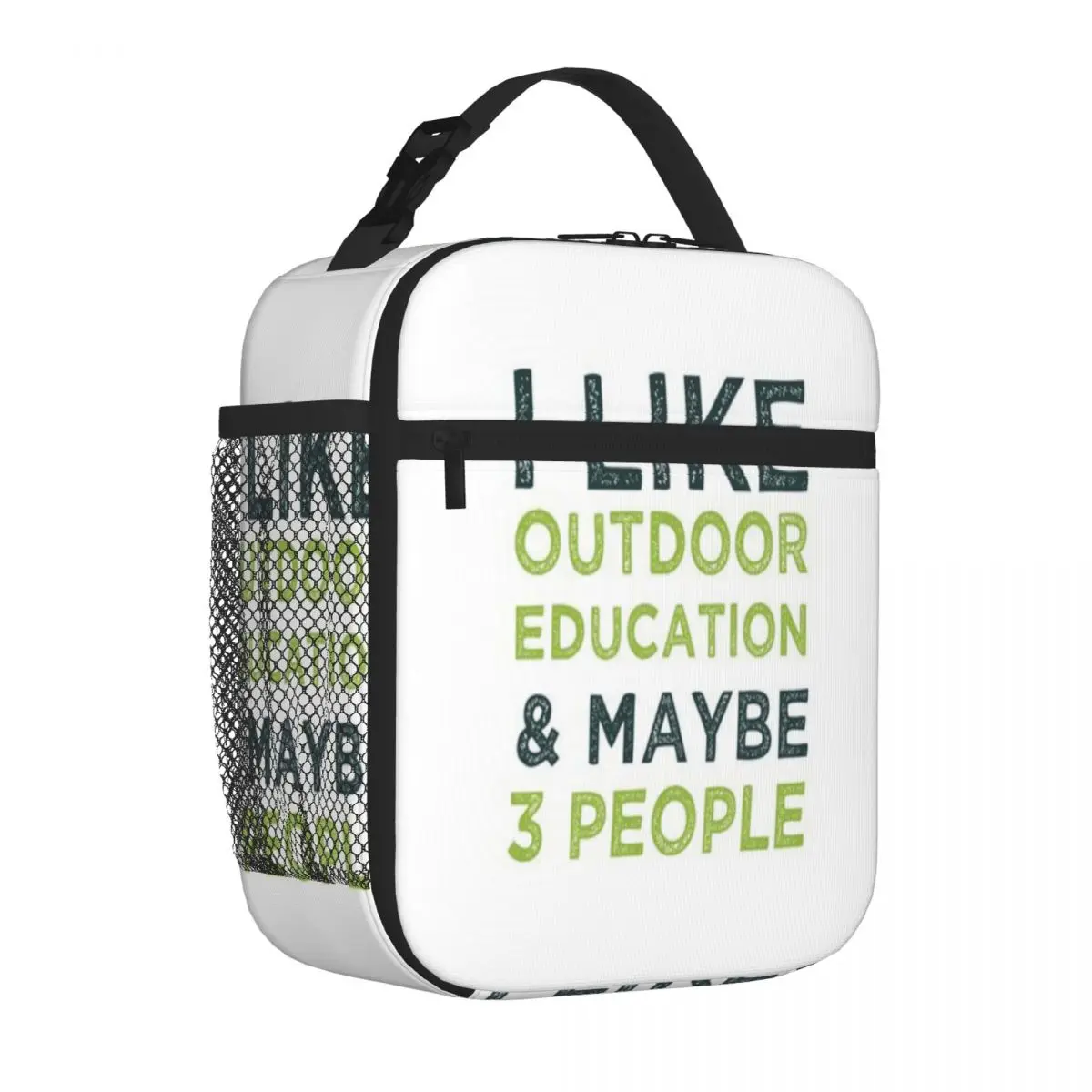 Hot Sale I Like Outdoor Education And Maybe 3 People Nylon Texture Durable Lunch Bag Nursing Shift Kids Lunch Bag