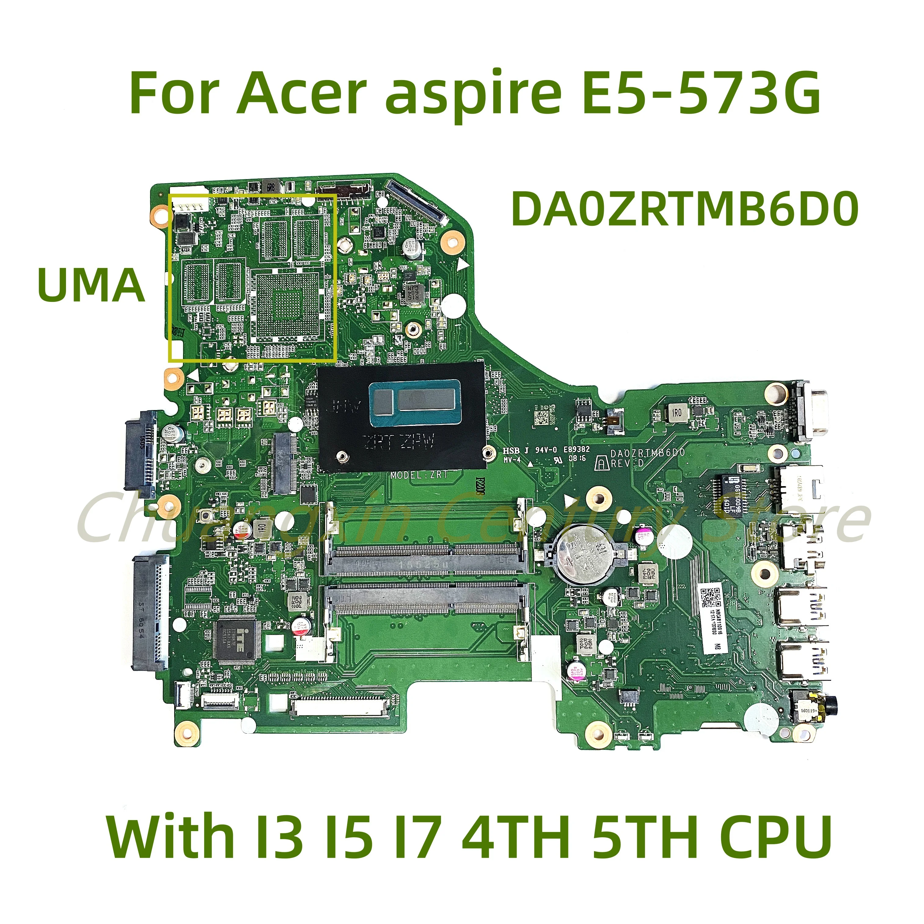 

DA0ZRTMB6D0 motherboard Suitable for Acer aspire E5-573G laptop with I3 I5 I7 4TH 5TH CPU 100% Tested Fully Work