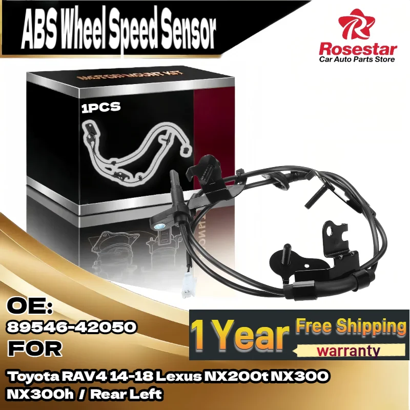 

Auto Rear Left ABS Wheel Speed Sensor 89546-42050 for Toyota RAV4 2014-2018 Lexus NX200t NX300 NX300h