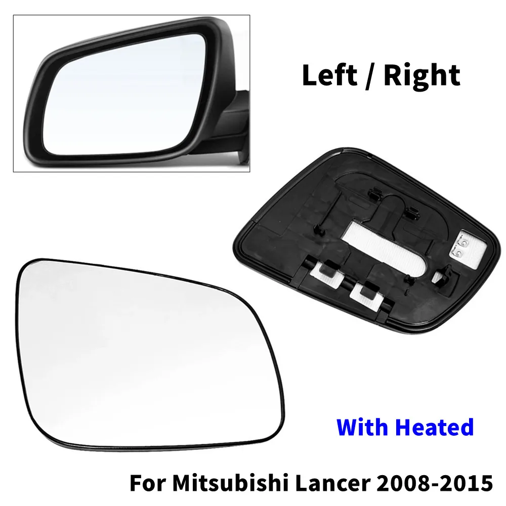 1PCS For Mitsubishi Lancer 2008-2015 Left/Right Side Door Wing With/No Heated Mirror Glass Mirror Lens Replacement Part