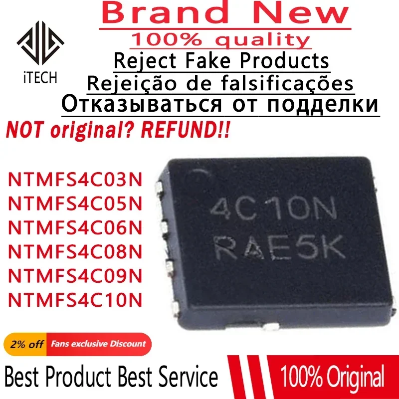 10pcs Original and Genuine NTMFS4C10N NTMFS4C10NT1G 4C10N 4C09N 4C06N 4C05N 4C03N 4C08N QFN-8